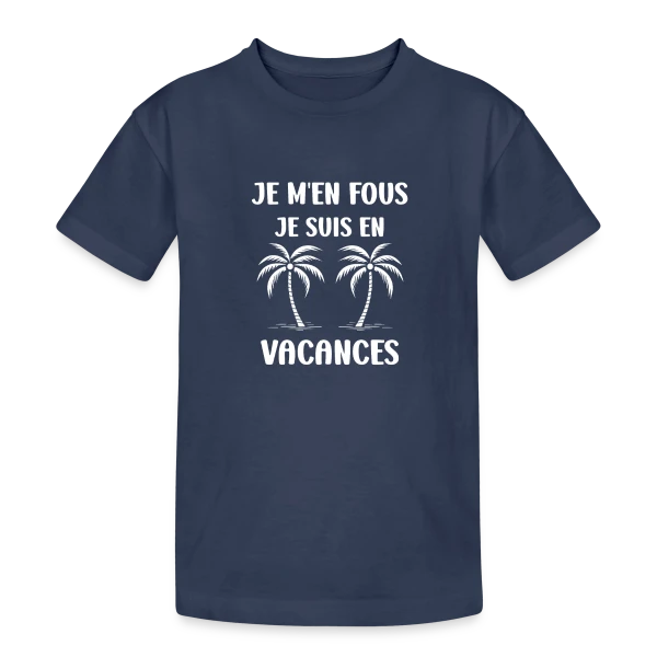 Je Suis En Vacances Blanc sur T-shirt coton épais ado
