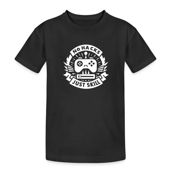 No Hacks Just Skill | Gamer Éthique sur T-shirt coton épais ado