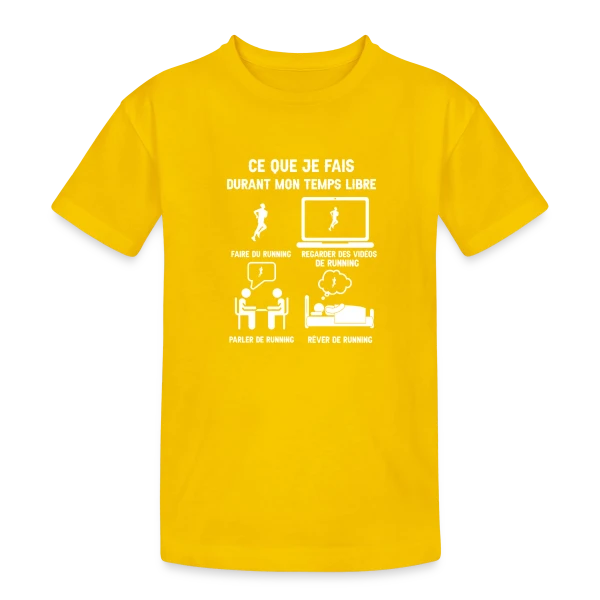Mon Temps Libre ? Je Fais du Running ! sur T-shirt coton épais ado