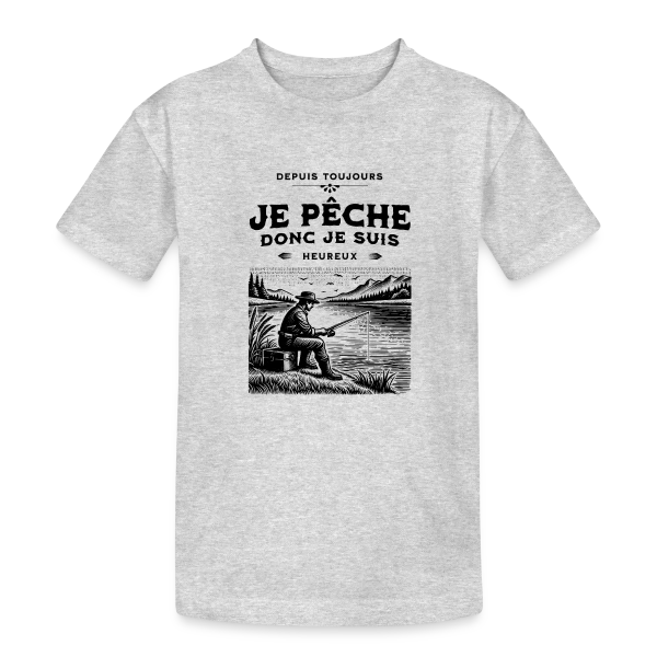 Je Pêche, Je Suis Heureux : T-shirt Éloquent sur T-shirt coton épais ado