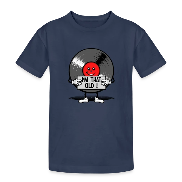 Vintage 33 tours : Vieux comme un Vinyle sur T-shirt coton épais ado