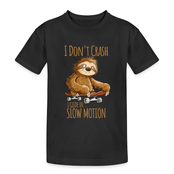 Paresseux Skateboarder - 'I Don't Crash' - T-shirt Relax sur T-shirt coton épais ado