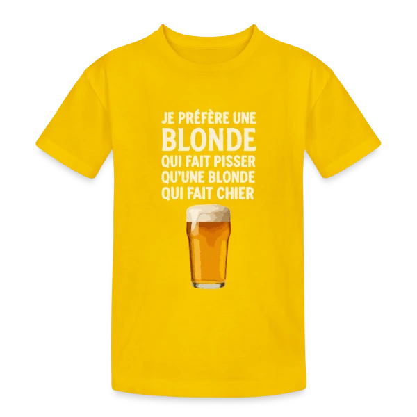Je Préfère Une Blonde : Humour de Bistrot & Bière sur T-shirt coton épais ado