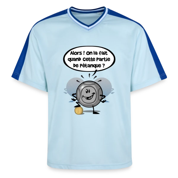 Pétanque ?! : La Question Qui Tue (ou pas) sur T-shirt de foot unisexe en mesh