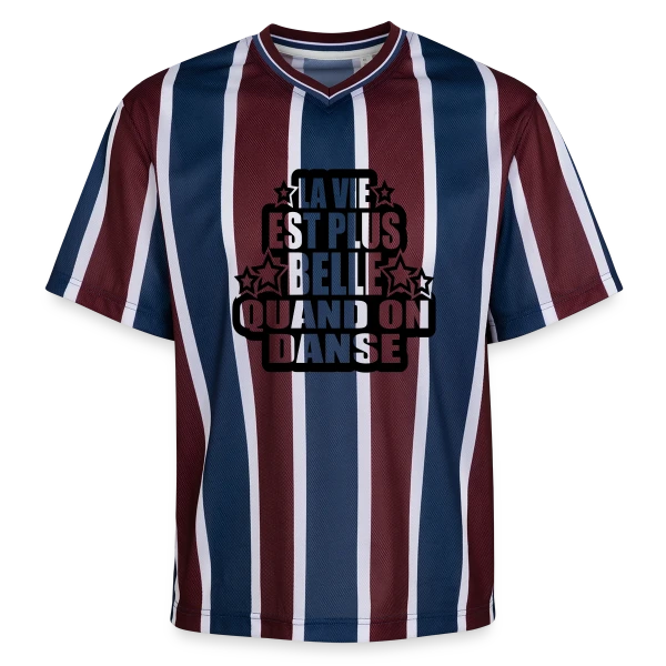 Danse : La Vie Est Plus Belle Quand On Danse sur T-shirt de foot unisexe en mesh