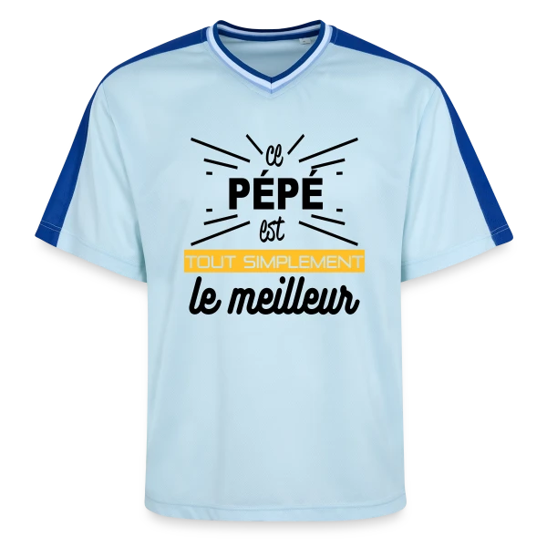Pépé : Simplement le Meilleur sur T-shirt de foot unisexe en mesh
