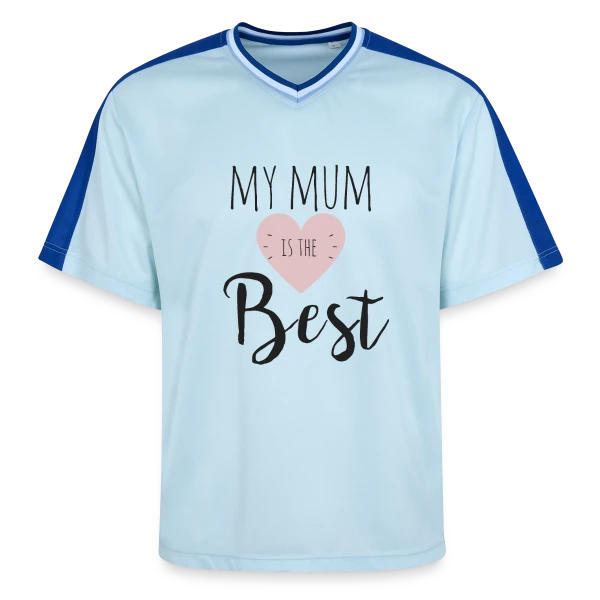 Ma Maman est la Meilleure : T-shirt Adorable sur T-shirt de foot unisexe en mesh