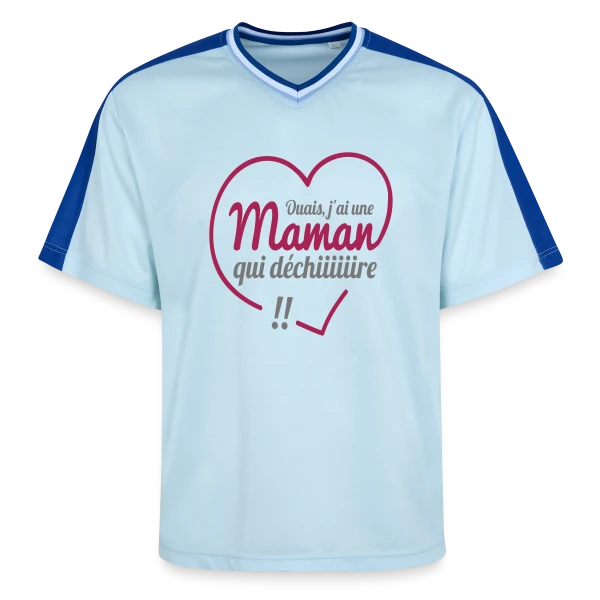 Maman qui Déchire sur T-shirt de foot unisexe en mesh