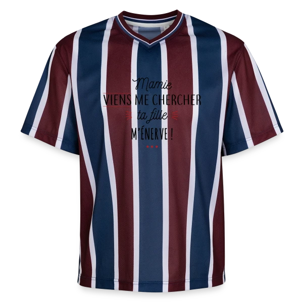 Mamie, au secours, ta fille m'énerve ! sur T-shirt de foot unisexe en mesh