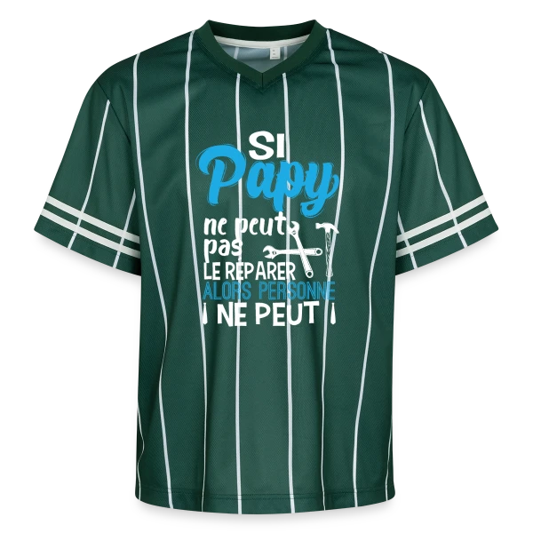 Si Papy ne peut pas le réparer... sur T-shirt de foot unisexe en mesh