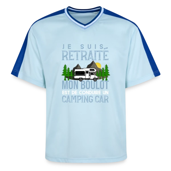 Retraité Humour - Mon Boulot : Conduire un Camping-Car sur T-shirt de foot unisexe en mesh