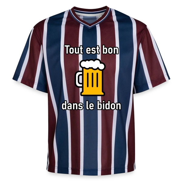 Tout est Bon dans le Bidon sur T-shirt de foot unisexe en mesh