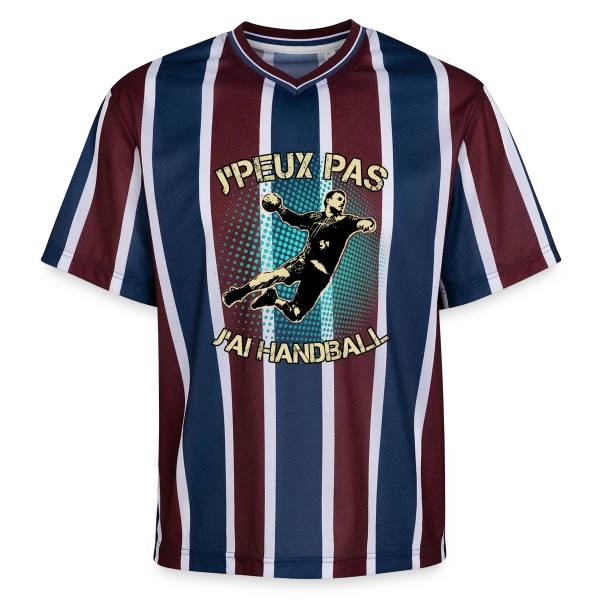 J'peux pas J'ai Handball | T-Shirt Humour Sportif sur T-shirt de foot unisexe en mesh