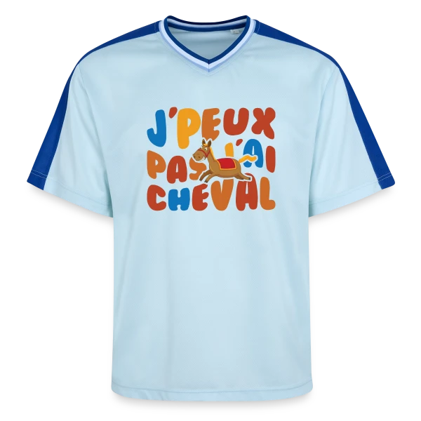 J'peux Pas J'ai Cheval Humour sur T-shirt de foot unisexe en mesh