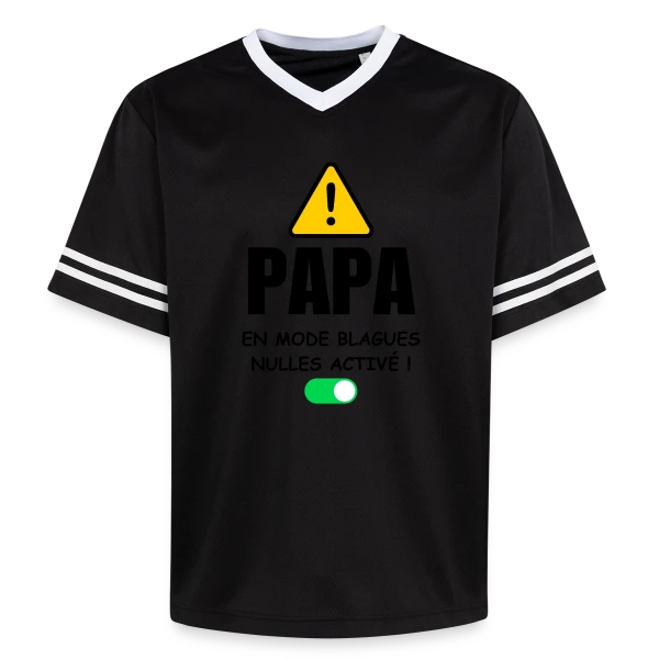 Papa en Mode Blagues Nulles Activé sur T-shirt de foot unisexe en mesh
