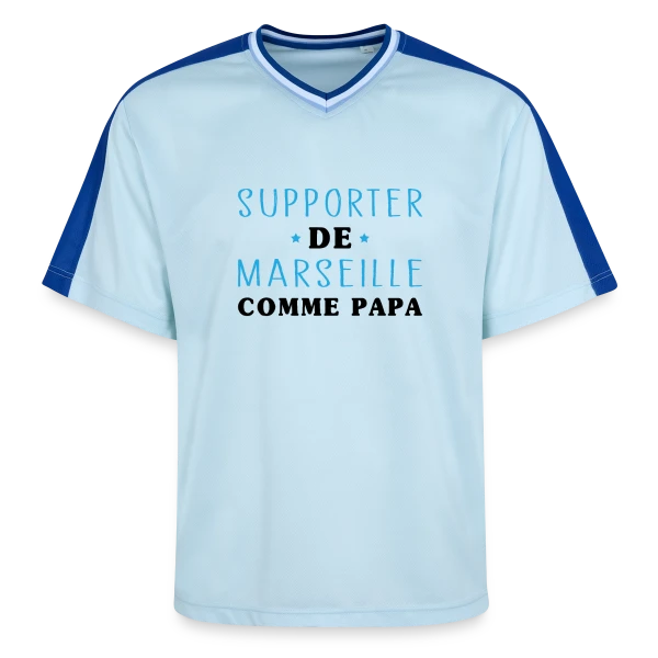 Supporter Marseillais Comme Papa sur T-shirt de foot unisexe en mesh