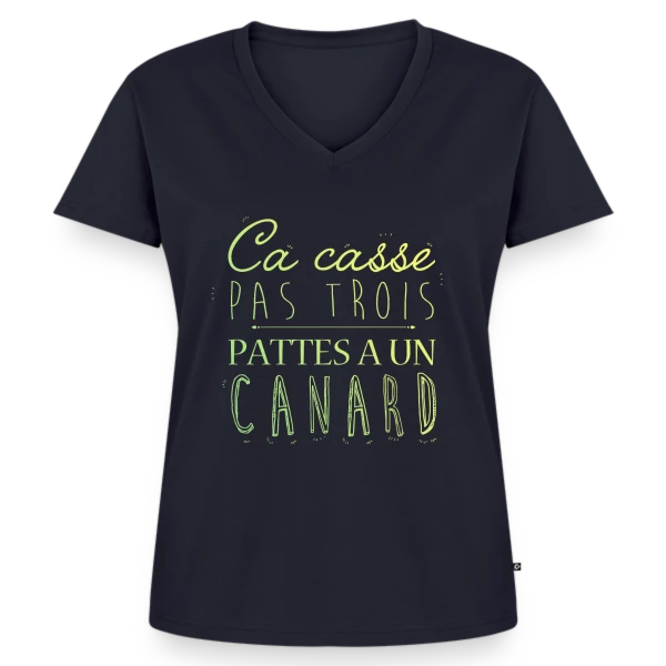 Ça Casse Pas Trois Pattes sur T-shirt encolure en V Premium bio Femme