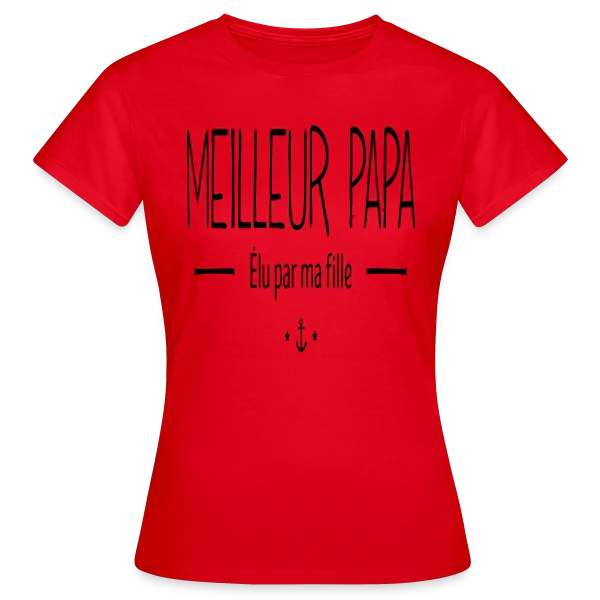 Maquette de T-shirt Femme « Meilleur Papa Élu par Ma Fille » à personnaliser