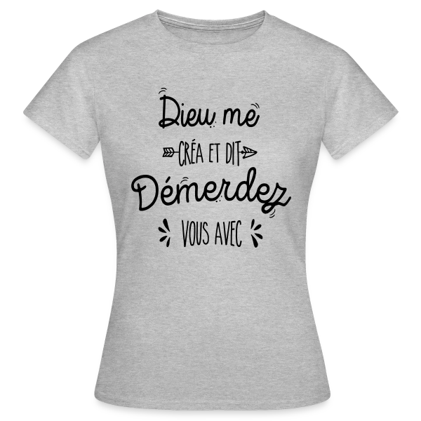 Maquette de T-shirt Femme « 'Démerdez-vous avec' » à personnaliser
