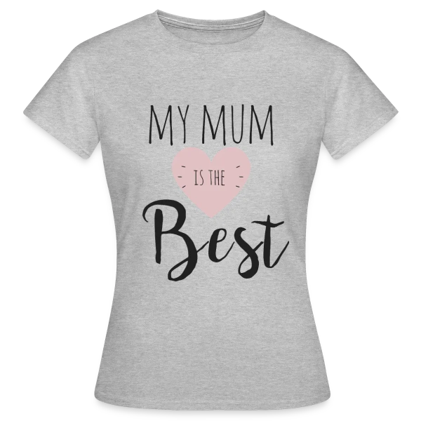 Maquette de T-shirt Femme « Ma Maman est la Meilleure : T-shirt Adorable » à personnaliser