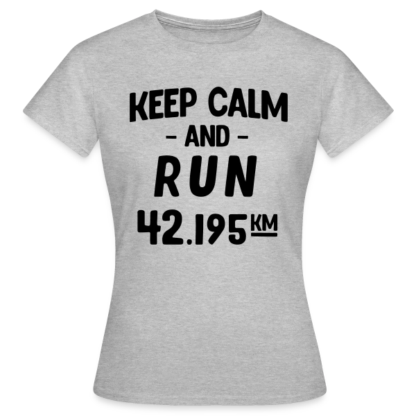 Maquette de T-shirt Femme « Keep Calm and Run : Motivation Course à Pied » à personnaliser