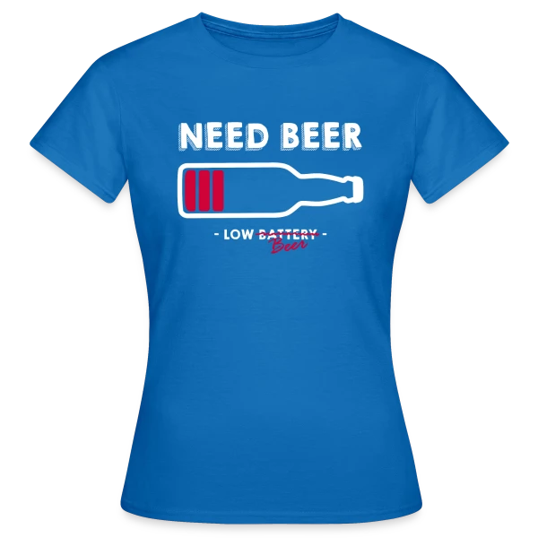 Maquette de T-shirt Femme « Humoristique : Need Beer, Besoin d'une Bière » à personnaliser