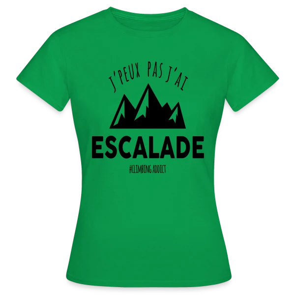 Maquette de T-shirt Femme « 'J'peux pas, j'ai escalade' - Passion Sportive » à personnaliser