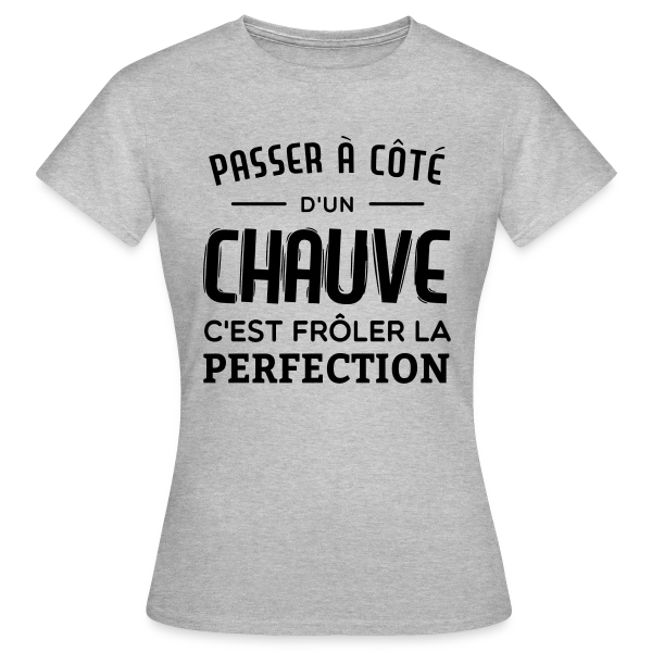 Maquette de T-shirt Femme « Chauve et Parfait : L'Humour Assume
R » à personnaliser