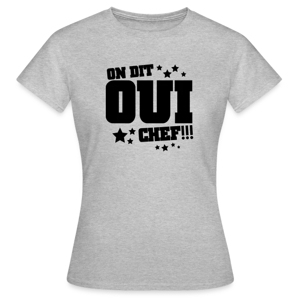 Maquette de T-shirt Femme « Oui Chef ! Humour Hiérarchie de Bureau » à personnaliser