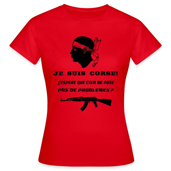 Maquette de T-shirt Femme « Humour Corse Arme » à personnaliser