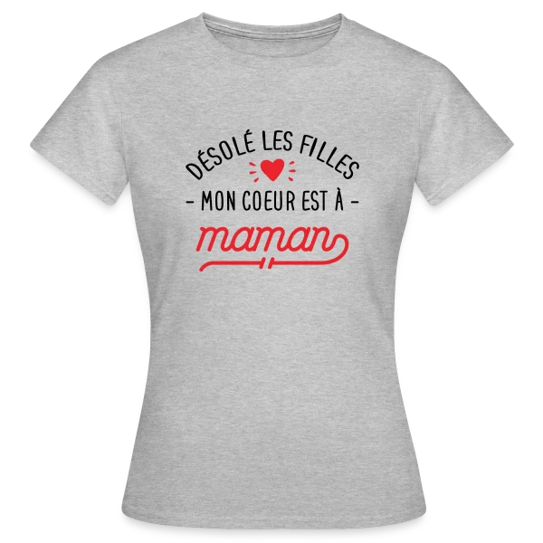 Maquette de T-shirt Femme « Désolé les Filles, Mon Cœur est à Maman : T-shirt Bébé » à personnaliser