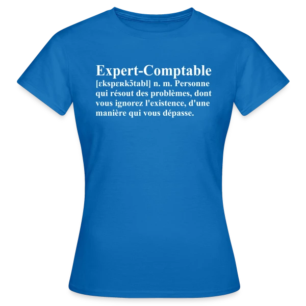 Maquette de T-shirt Femme « Définition de l'Expert-Comptable | T-Shirt Humour Métier » à personnaliser