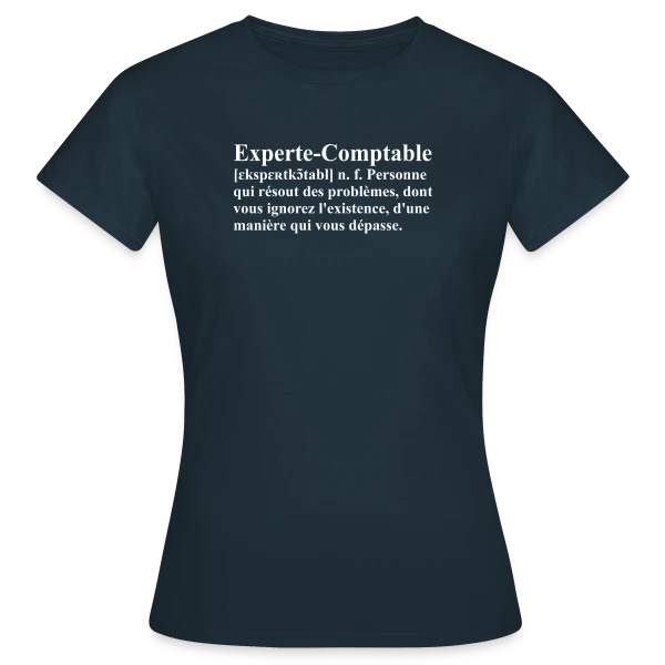 Maquette de T-shirt Femme « Définition de l'Experte-Comptable | T-Shirt Humour Métier Femme » à personnaliser