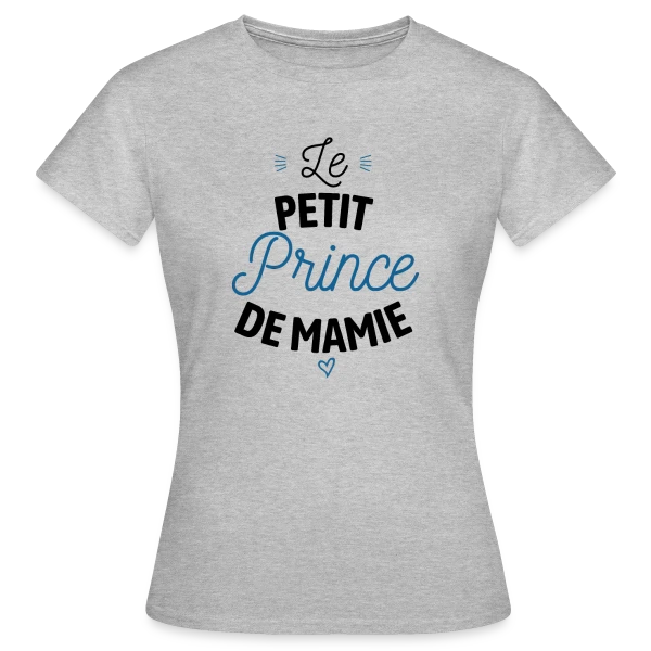 Maquette de T-shirt Femme « Mon Petit Prince de Mamie » à personnaliser