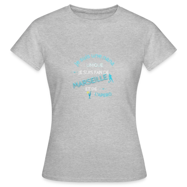 Maquette de T-shirt Femme « Nana Unique Marseille Apéro » à personnaliser