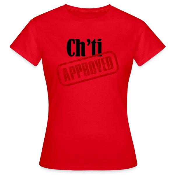 Maquette de T-shirt Femme « Ch'ti Approved » à personnaliser