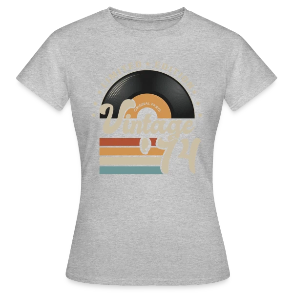 Vinyle Vintage 1974 – Anniversaire 49 ans sur T-shirt Femme