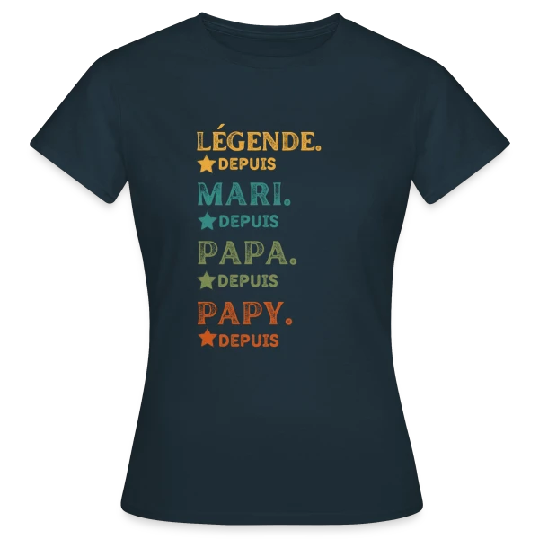 Maquette de T-shirt Femme « Légende Personnalisée : Mari, Papa, Papy Depuis [Année] » à personnaliser