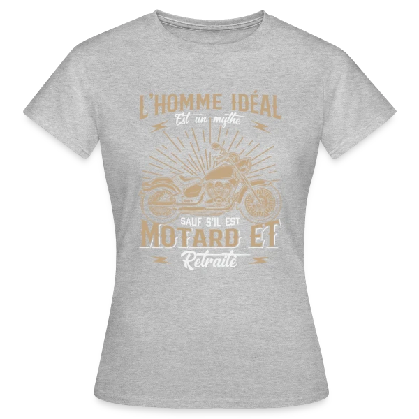 Maquette de T-shirt Femme « Motard L'Homme Idéal - Humour Moto Biker » à personnaliser