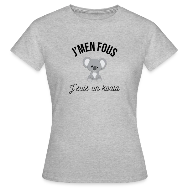 Maquette de T-shirt Femme « "J'm'en Fous, J'suis un Koala" - Humour Décontracté » à personnaliser