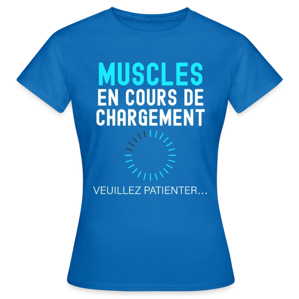Maquette de T-shirt Femme « Muscles en Cours de Chargement » à personnaliser