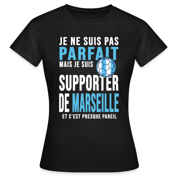 Maquette de T-shirt Femme « Supporter de l'OM : Humour Marseillais » à personnaliser