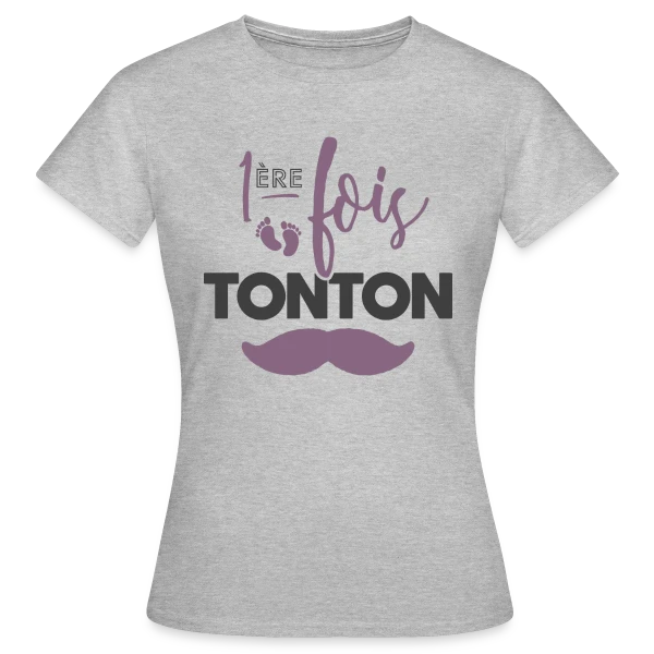 Maquette de T-shirt Femme « Tonton Première Fois : La Fierté Assumée » à personnaliser