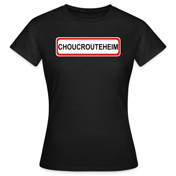 Maquette de T-shirt Femme « Choucrouteheim: Capitale de la Choucroute » à personnaliser