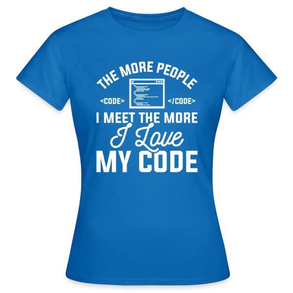 Maquette de T-shirt Femme « 'I Love My Code' - Développeur Passionné » à personnaliser