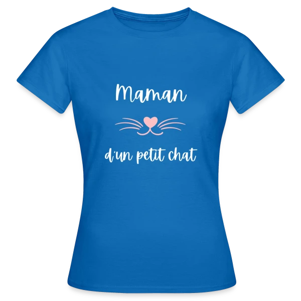 Maquette de T-shirt Femme « Maman d'un Petit Chat : T-shirt Humour pour Amoureuse des Félins » à personnaliser