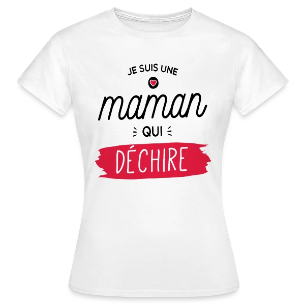 Maquette de T-shirt Femme « Maman au Top et Qui Déchire ! » à personnaliser