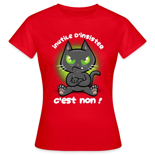 Maquette de T-shirt Femme « Chat Têtu : Non, et c'est tout ! » à personnaliser