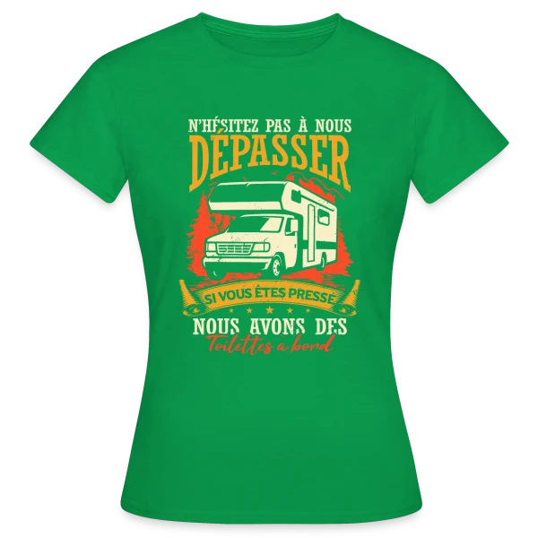 Drôle de Campeur en Camping-Car: Mes Vacances Parfaites! sur T-shirt Femme