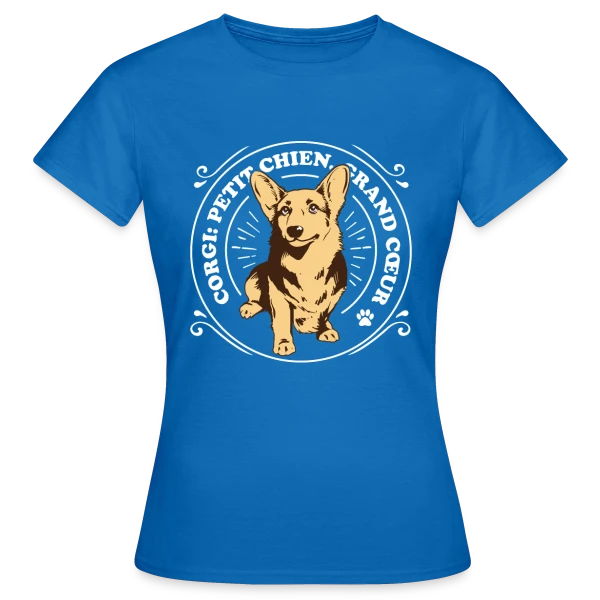 Maquette de T-shirt Femme « Corgi: Petit Chien, Grand Cœur - Amour Canin » à personnaliser